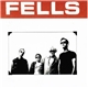 The Fells - The Fells