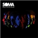 Soma - Nobody's Hotter Than God