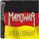 Manowar - Live In Germany