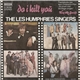 The Les Humphries Singers - Do I Kill You