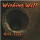 Wishing Well Feat. Greg Leon - Wishing Well