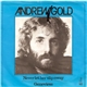 Andrew Gold - Never Let Her Slip Away / Genevieve