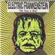 Electric Frankenstein - The Time Is Now!