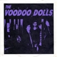 The Voodoo Dolls - I'm Coming Back To Haunt You