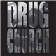 Drug Church - Demo