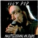 Iggy Pop - Nightclubbing In Paris 1999