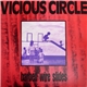 Vicious Circle - Barbed Wire Slides