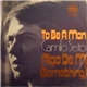 Camilo Sesto - To Be A Man / Algo De Mi (Something)