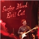 Surfer Blood / Lil Bub - Evil Cat