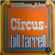 Bill Farrell - Circus/With My Heart In My Hand