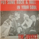 The Equals - Put Some Rock & Roll In Your Soul